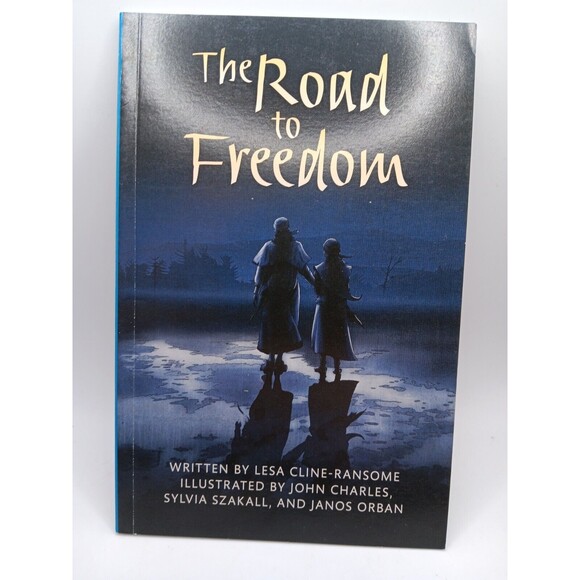 5/$25 THE ROAD TO FREEDOM (PAPERBACK) COPYRIGHT 2016 Paperback - Picture 1 of 7